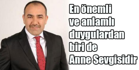 Muharrem Yıldız’ın Anneler Günü mesajı
