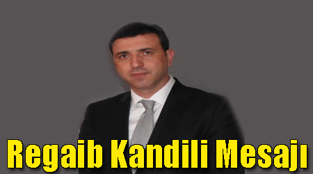 Regaib Kandili Mesajı