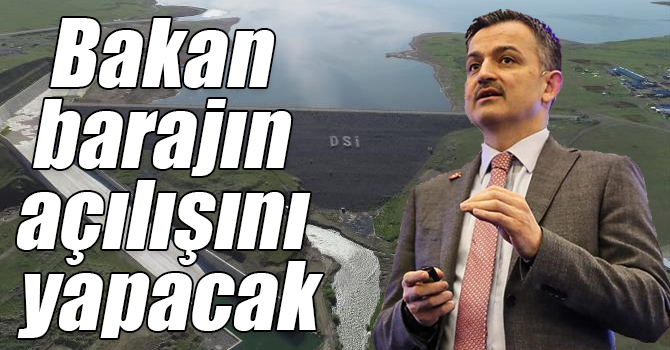 Bakan Pakdemirli Kars Barajının açılışını yapacak