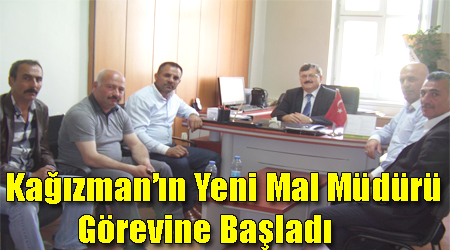 Kağızman’ın yeni Mal Müdürü görevine başladı