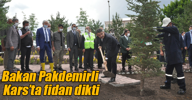 Bakan Pakdemirli Kars’ta fidan dikti