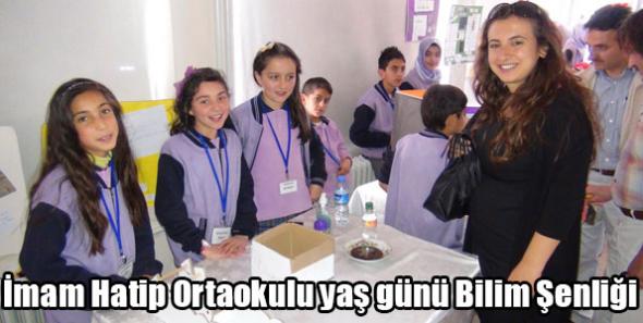 İmam Hatip Ortaokulu yaş günü Bilim Şenliği