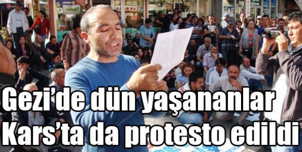 Gezi’de dün yaşananlar Kars’ta da protesto edildi