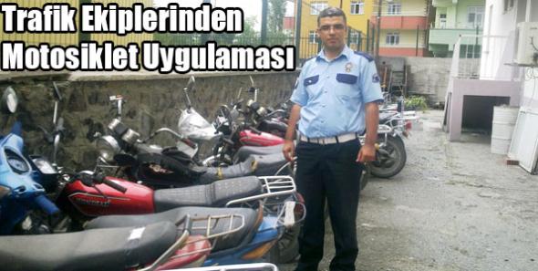 Trafik Ekiplerinden Motosiklet Uygulaması