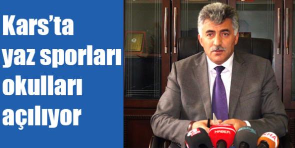 Kars’ta yaz sporları okulları açılıyor
