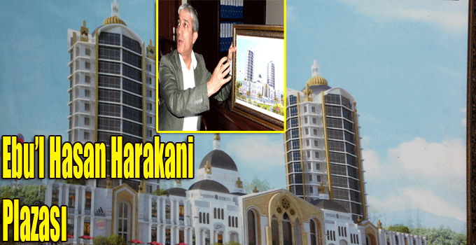 Kars’a Ebu-l Hasan Harakani Plazası yapılacak