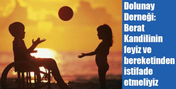 Dolunay Derneği’nin Berat Kandil Mesajı
