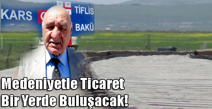 Medeniyetinle Ticaret Bir Yerde Buluşacak!