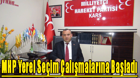MHP Yerel Seçim Çalışmalarına Başladı