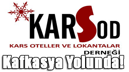 KARSOD Kafkasya Yolunda!