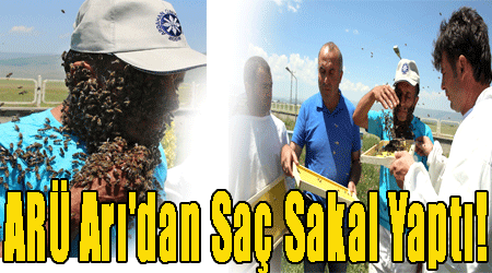 ARÜ Arı'dan Saç Sakal Yaptı!