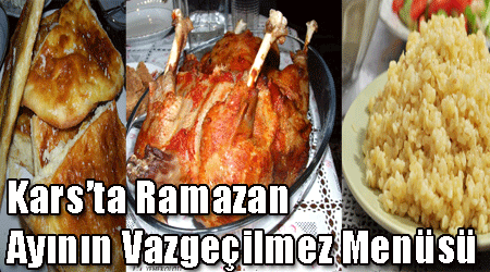 Kars'ta Ramazan Ayının Vazgeçilmez Menüsü