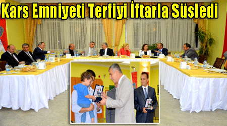 Kars Emniyeti Terfiyi İftarla Süsledi!