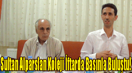 Sultan Alparslan Koleji Basınla İftarda Buluştu!