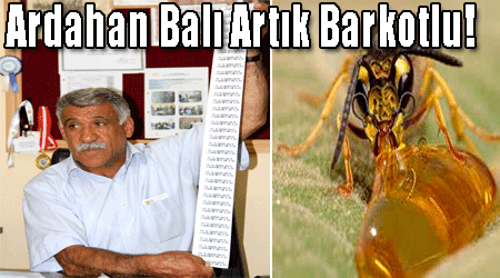 Ardahan Balı Artık Barkotlu!