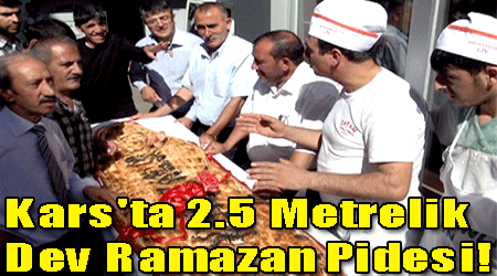 Kars'ta 2.5 Metrelik Dev Ramazan Pidesi!