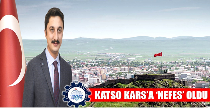 KATSO Kars’a “nefes” oldu