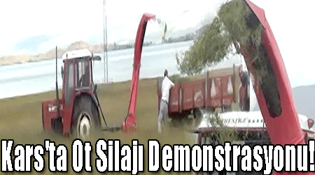 Kars'ta Ot Silajı Demonstrasyonu!
