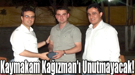 Kaymakam Kağızman'ı Unutmayacak!