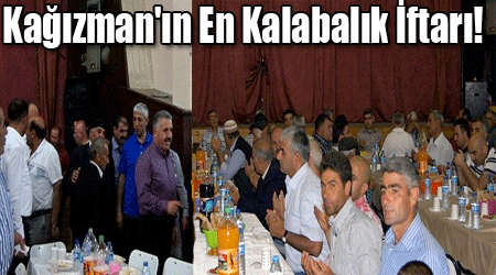 Kağızman'ın En Kalabalık İftarı!