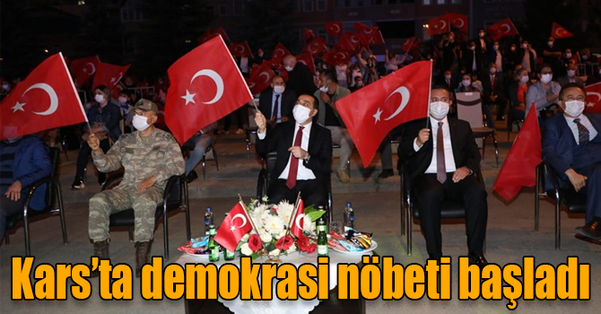 Kars’ta demokrasi nöbeti başladı