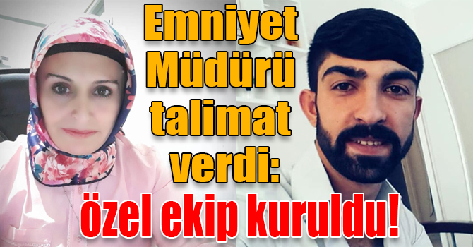 Kayıp anne ve oğlu için özel ekip kuruldu