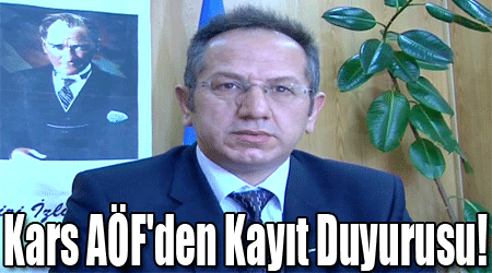 Kars AÖF'den Kayıt Duyurusu!