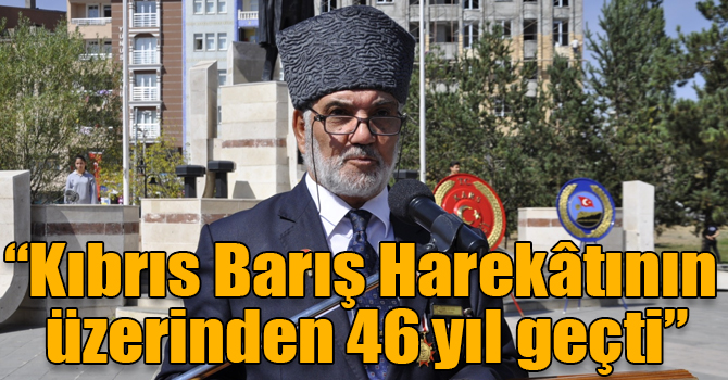 Öztürk: “Kıbrıs Barış Harekâtının üzerinden 46 yıl geçti”