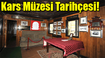 Kars Müzesi Tarihçesi!