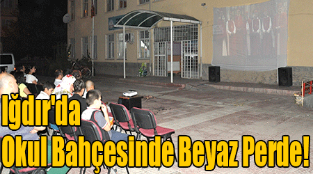 Iğdır'da Okul Bahçesinde Beyaz Perde!