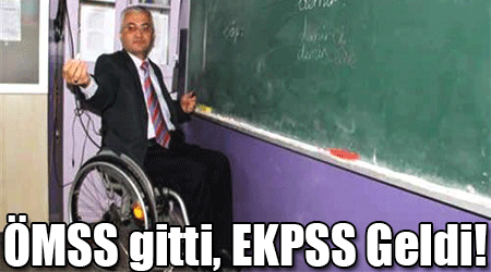 ÖMSS gitti, EKPSS Geldi!