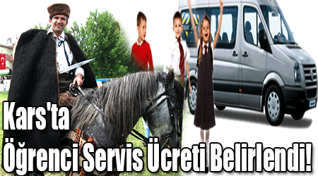 Kars'ta Öğrenci Servis Ücreti Belirlendi!