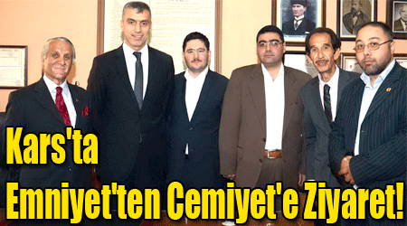 Kars'ta Emniyet'ten Cemiyet'e Ziyaret!