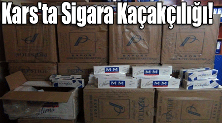 Kars'ta Sigara Kaçakçılığı!