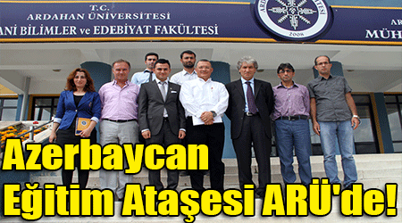 Azerbaycan Eğitim Ataşesi ARÜ'de!