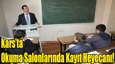 Kars Okuma Salonlarında Kayıt Heyecanı!