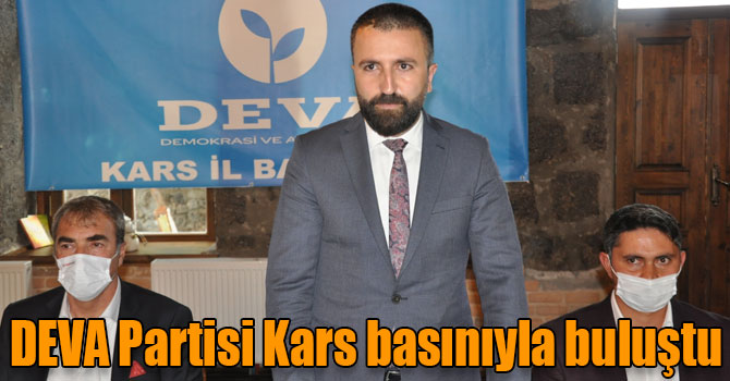 DEVA Partisi Kars basınıyla buluştu