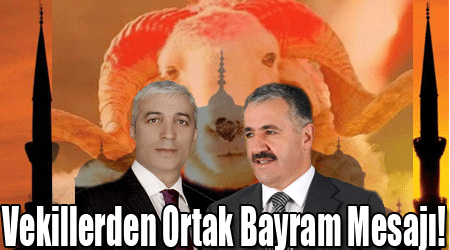 Vekillerden Ortak Bayram Mesajı!
