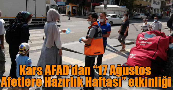 Kars AFAD’dan “17 Ağustos Afetlere Hazırlık Haftası” etkinliği