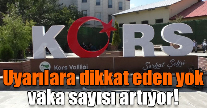 Kars’ta Covid-19 vaka sayında artış sürüyor