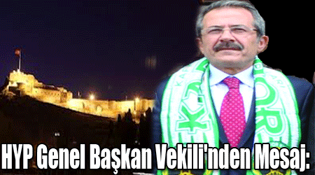 HYP Genel Başkan Vekili'nden Mesaj: