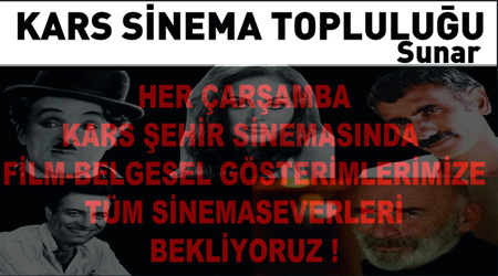 Kars Sinema Topşuşuğu Sunar;