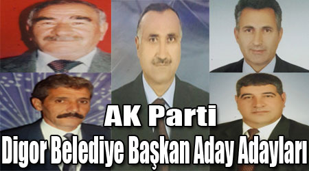 AK Parti Digor Belediye Başkan Aday Adayları