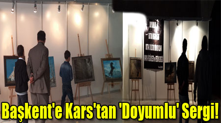 Başkent'e Kars'tan 'Doyumlu' Sergi!