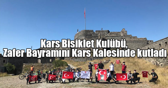 Kars Bisiklet Kulübü, Zafer Bayramını Kars Kalesinde kutladı