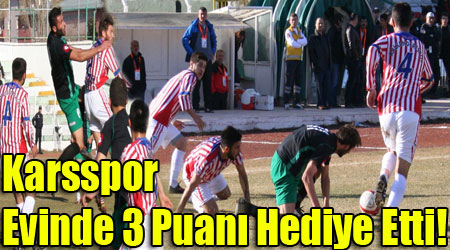 Karsspor Evinde 3 Puanı Hediye Etti!