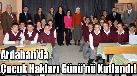 Ardahan'da Çocuk Hakları Günü'nü Kutlandı!