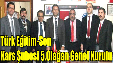 Türk Eğitim-Sen Kars Şubesi 5.Olağan Genel Kurulu