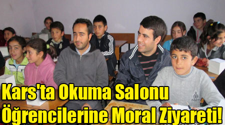Kars'ta Okuma Salonu Öğrencilerine Moral Ziyareti