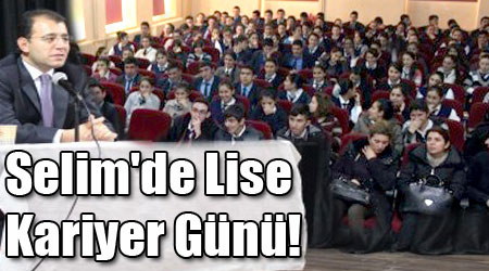 Selim'de Lise Kariyer Günü!